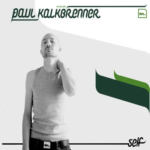 Self, les débuts de Paul Kalkbrenner.